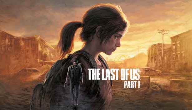 تحميل لعبة ذا لاست أوف أس The Last of Us Part I للكمبيوتر من ميديا فاير