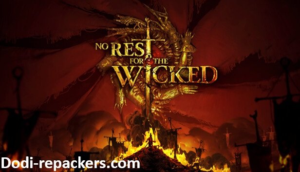Download Free No Rest for the Wicked (v22472)