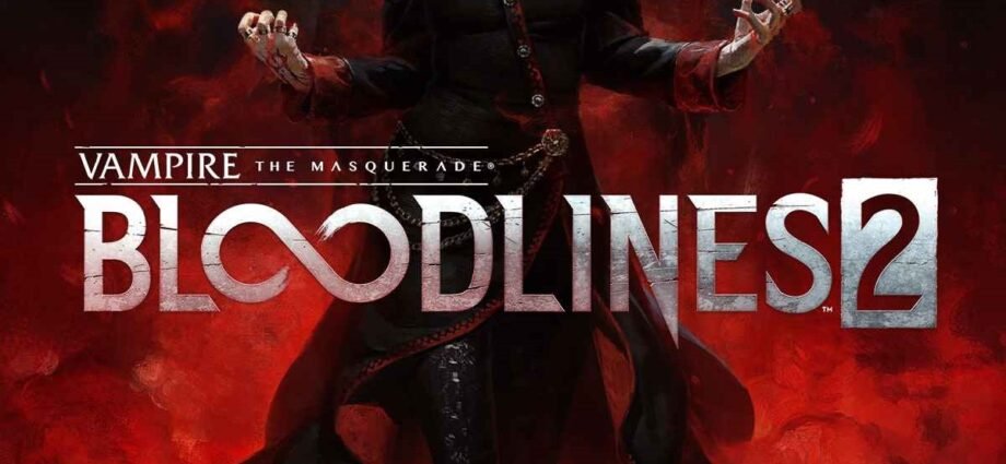 Vampire: The Masquerade – Bloodlines 2
